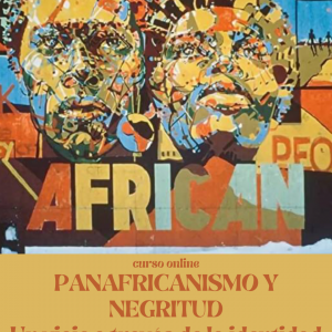 TARJETA PANAFRICANISMO Y NEGRITUD 300x300 - Centro de Estudios Africanos