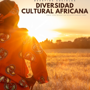 Diversidad cultural africana. Desafios sociales