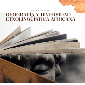 Geografía y diversidad etnolingüística africana