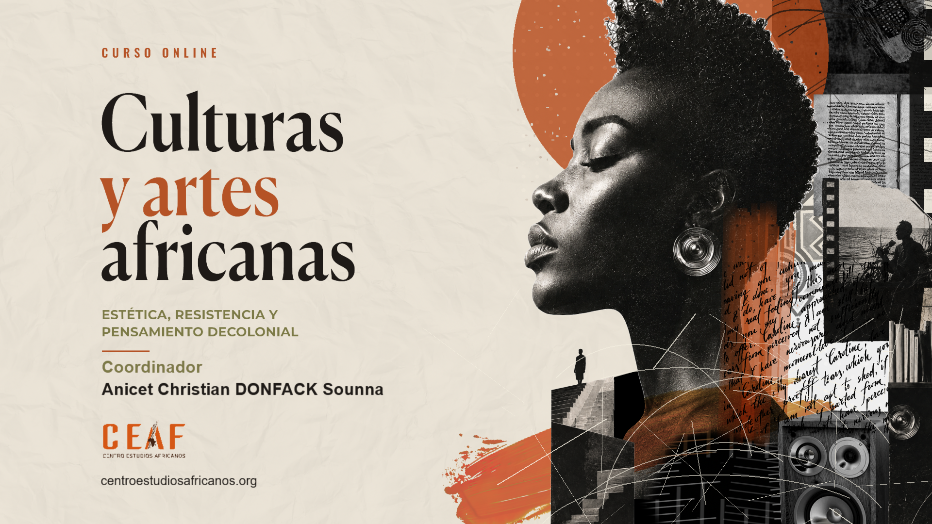 Culturas y Artes Africanas — Estética, Resistencia y Pensamiento Decolonial. Curso online CEAF.